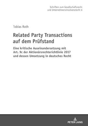 Related Party Transactions auf dem Prüfstand de Tobias Roth