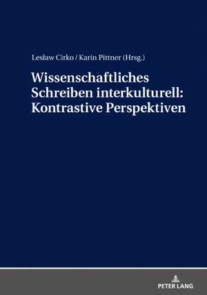 Wissenschaftliches Schreiben interkulturell: Kontrastive Perspektiven