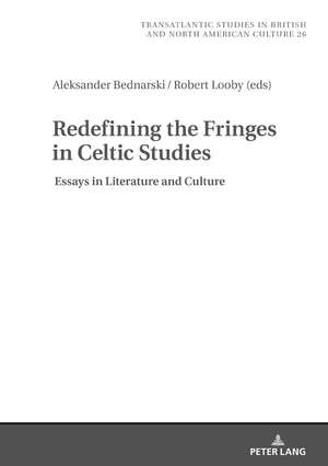 Redefining the Fringes in Celtic Studies