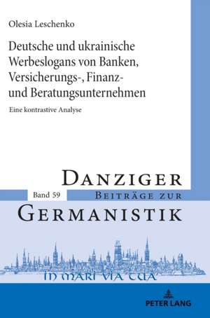 Deutsche und ukrainische Werbeslogans von Banken,Versicherungs-, Finanz und Beratungsunternehmen de Olesia Leschenko