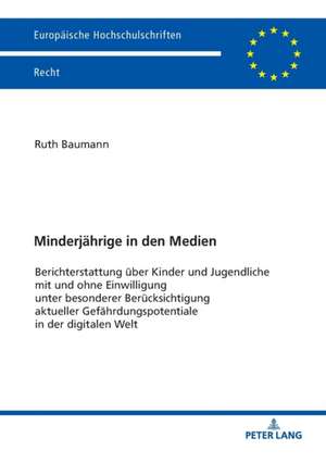 Minderjährige in den Medien de Ruth Baumann