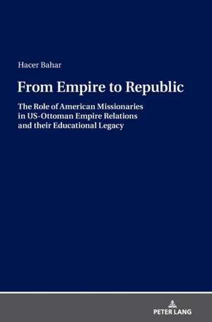 From Empire to Republic de Hacer Bahar