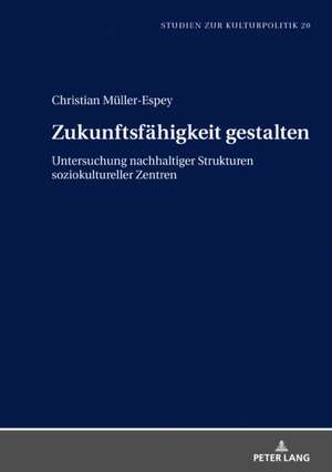 Zukunftsfaehigkeit gestalten de Christian Muller-Espey