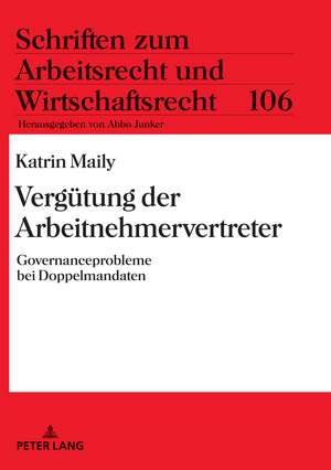 Vergütung der Arbeitnehmervertreter de Katrin Maily