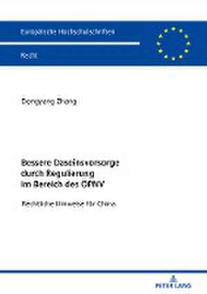 Bessere Daseinsvorsorge durch Regulierung im Bereich des ÖPNV de Dongyang Zhang