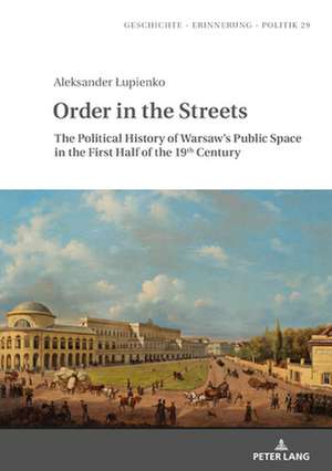 Order in the Streets de Aleksander Lupienko