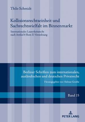 KOLLISIONSRECHTSEINHEIT UND SACHRECHTSH de Thilo Schmidt