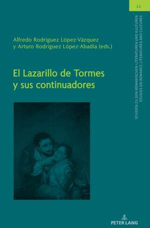 El Lazarillo de Tormes y sus continuadores