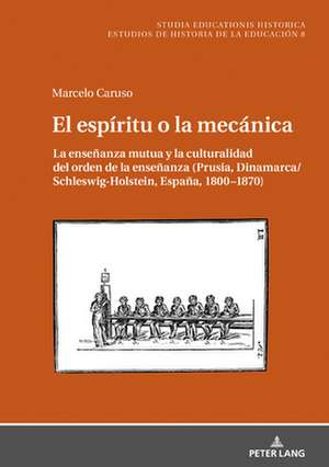 El Espiritu O La Mecanica de Marcelo Caruso