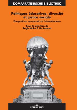 Politiques educatives, diversite et justice sociale