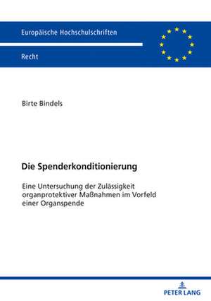 DIE SPENDERKONDITIONIERUNG de Birte Bindels