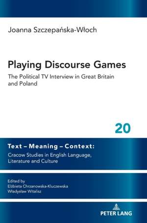 Playing Discourse Games de Joanna Szczepanska-Wloch