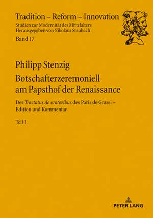 Botschafterzeremoniell am Papsthof der Renaissance de Philipp Stenzig