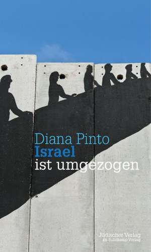 Israel ist umgezogen de Diana Pinto