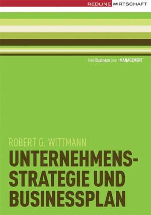 Wittmann, R: Unternehmensstrategie und Businessplan