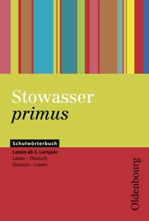 Stowasser primus de Sigrid Bohrmann