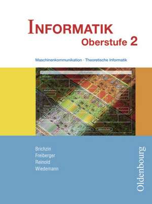 Informatik Oberstufe 2 de Peter Brichzin