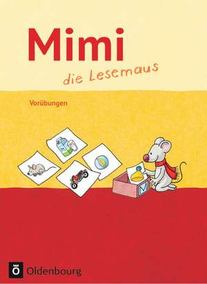 Die kleine Mimi die Lesemaus Ausgabe F Vorübungen de Hildegard Albermann