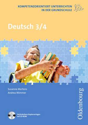 Deutsch 3. und 4. Schuljahr de Susanne Mertens