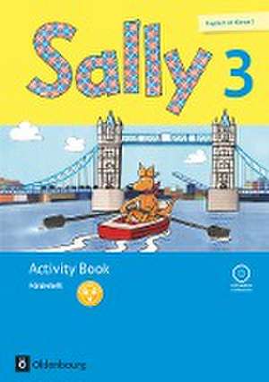 Sally 3. Schuljahr. Förderheft mit Audio-CD. Allgemeine Ausgabe (Neubearbeitung) - Englisch ab Klasse 3 de Martina Bredenbröcker