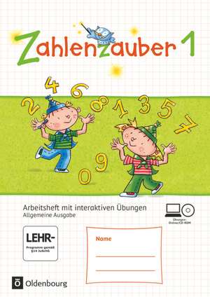 Zahlenzauber 1. Schuljahr. Arbeitsheft mit interaktiven Übungen auf scook.de. Allgemeine Ausgabe de Bettina Betz