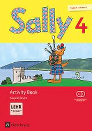 Sally 4. Jahrgangsstufe - Ausgabe Bayern - Activity Book mit interaktiven Übungen de Martina Bredenbröcker