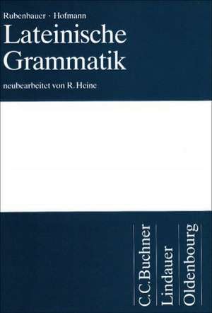 Lateinische Grammatik de Hans Rubenbauer