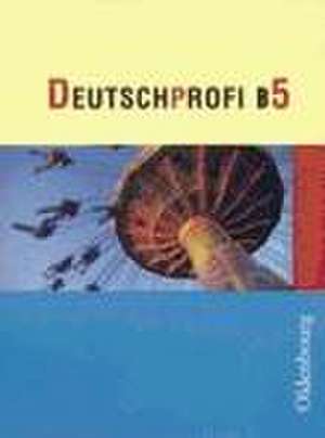 DeutschProfi B 5 de Werner Knapp