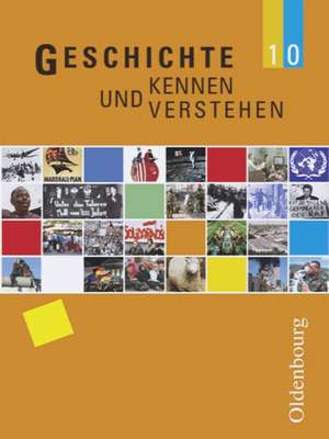 Geschichte kennen und verstehen B 10 de Hans-Georg Fink