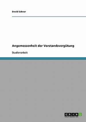 Angemessenheit der Vorstandsvergütung de David Eckner