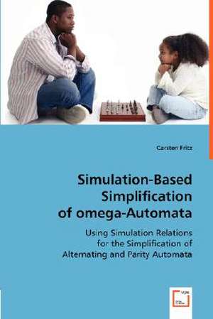 Simulation-Based Simplification of omega-Automata de Carsten Fritz