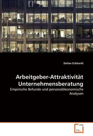 Arbeitgeber-Attraktivität Unternehmensberatung de Stefan Eckhardt