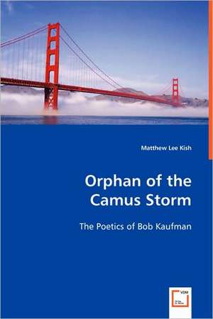 Orphan of the Camus Storm de Matthew Lee Kish