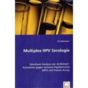 Multiplex HPV Serologie de Tim Waterboer