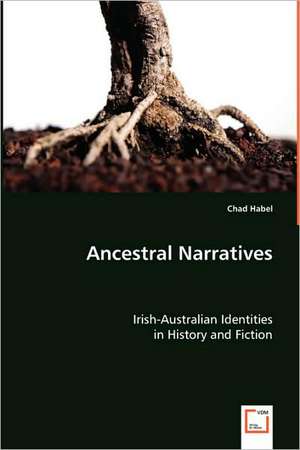 Ancestral Narratives de Chad Habel