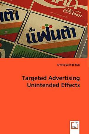 Targeted Advertising Unintended Effects de Ernest Cyril de Run