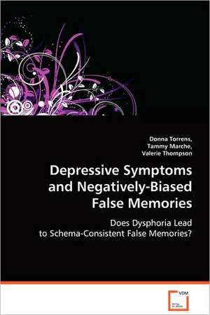 Depressive Symptoms and Negatively-Biased False Memories de Donna Torrens