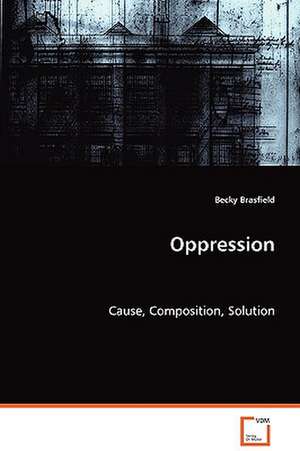 Oppression de Becky Brasfield