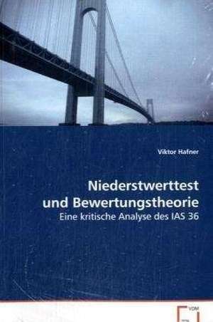 Niederstwerttest und Bewertungstheorie de Viktor Hafner