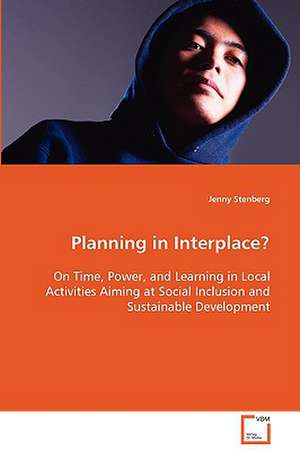 Planning in Interplace? de Jenny Stenberg