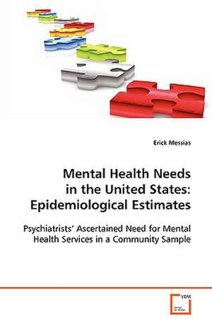 Mental Health Needs in the United States:Epidemiological Estimates de Erick Messias