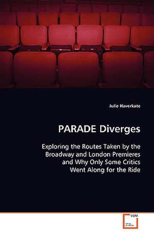 PARADE Diverges de Julie Haverkate