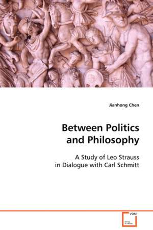 Between Politics and Philosophy de Jianhong Chen