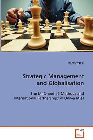 Strategic Management and Globalisation de Rami Ayoubi