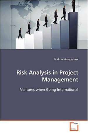 Risk Analysis in Project Management de Gudrun Hinterleitner