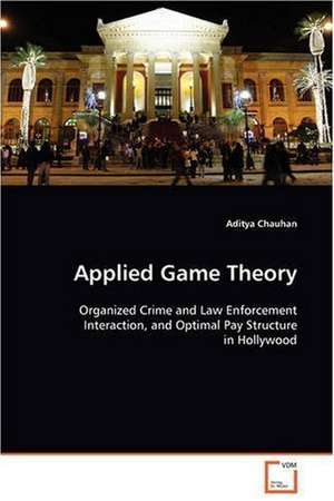 Applied Game Theory de Aditya Chauhan