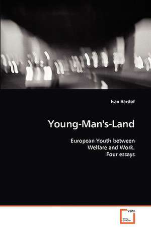 Young-Man''s-Land de Ivan Harsløf