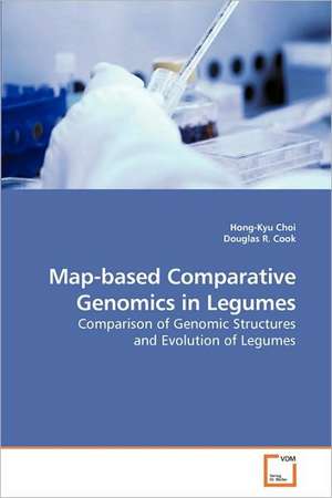 Map-based Comparative Genomics in Legumes de Hong-Kyu Choi