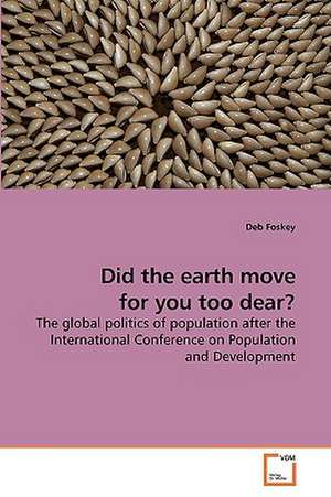 Did the earth move for you too dear? de Deb Foskey