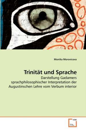 Trinität und Sprache de Monika Morovicova